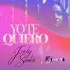 Judy Santos - Yo Te Quiero - Single
